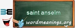 WordMeaning blackboard for saint anselm